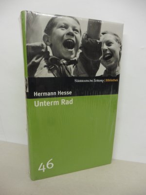 gebrauchtes Buch – Hermann Hesse – Unterm Rad. - Süddeutsche Zeitung Bibliothek - Band 46.