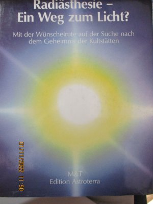 gebrauchtes Buch – Jörg Purner – Radiästhesie - ein Weg zum Licht?