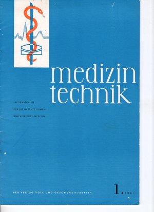 antiquarisches Buch – Hg. Vereinigung VEB MECHANIK Leipzig – Zeitschrift "Medizintechnik" - Informationen für die gesamte Human- und Veterinär-Medizin, 1.1961