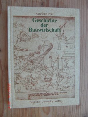 Geschichte der Bauwirtschaft