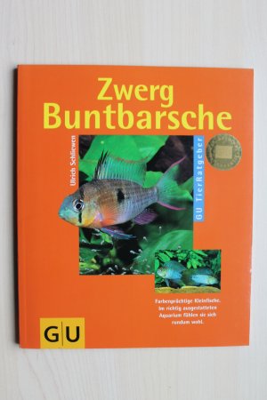 gebrauchtes Buch – Ulrich Schliewen – Zwergbuntbarsche