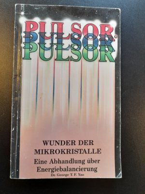 PULSOR - Wunder der Mikrokristalle