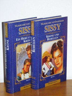 gebrauchtes Buch – von Ingenheim – Sissy: Ein Herz und eine Krone / Krone und Rebellen