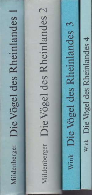 Die Vögel des Rheinlandes - Band 1-4