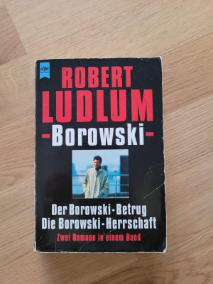 Borowski. Der Borowski-Betrug /Die Borowski-Herrschaft