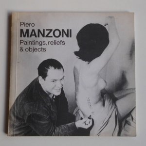 Piero Manzoni. Paintings, reliefs & objects   (L11)