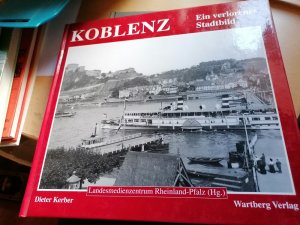 gebrauchtes Buch – Dieter Kerber – Koblenz - wie es früher war