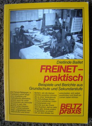 gebrauchtes Buch – Dietlinde Baillet – Freinet - praktisch