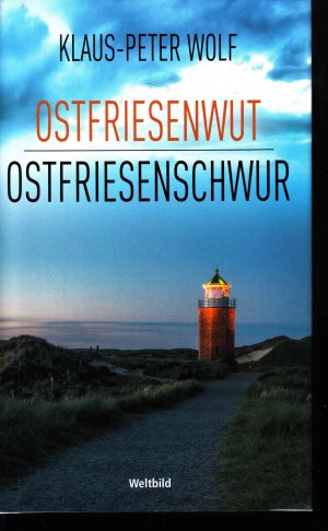 Ostfriesenwut / Ostfriesenschwur