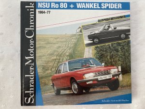 NSU Ro 80 + Wankel Spider 1964-77