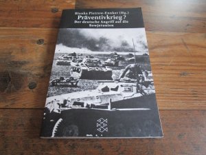 gebrauchtes Buch – Bianka Pietrow-Ennker – Präventivkrieg? Der deutsche Angriff auf die Sowjetunion - Fischer-Taschenbuch 14497