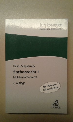 Mobiliarsachenrecht., [mit Fällen und Aufbauschemata].