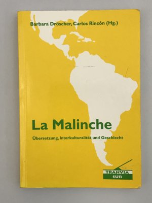 gebrauchtes Buch – Dröscher, Barbara; Rincon, Carlos – La Malinche