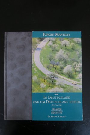 gebrauchtes Buch – Jürgen Manthey – In Deutschland und um Deutschland herum. Ein Glossar