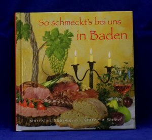 So schmeckt´s bei uns in Baden