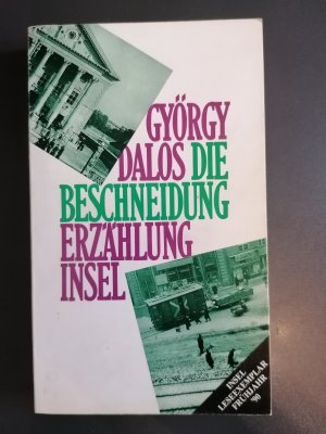 gebrauchtes Buch – György Dalos – Die Beschneidung