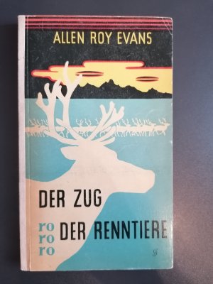 antiquarisches Buch – Allen Roy Evans – Der Zug der Renntiere