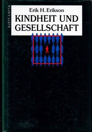 Kindheit und Gesellschaft. Aus dem Englischen von Marianne von Eckardt-Jaffé.