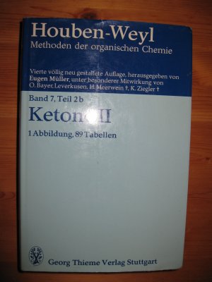 Houben-Weyl Methods of Organic Chemistry Vol. VII/2b, 4th Edition - Ketones II (C-C Cleavage)