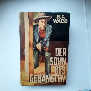 gebrauchtes Buch – Waco, G.F – Deer Sohn des Gehängten