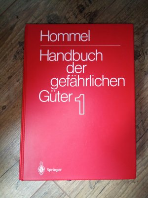 Handbuch der gefährlichen Güter. Loseblattausgabe - Merkblätter 1-414 Teil 1