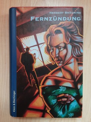 gebrauchtes Buch – Herbert Bräuning – Fernzündung