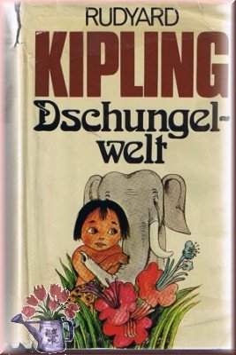 antiquarisches Buch – Richard Kipling – Dschungelwelt