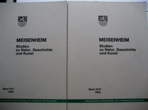 gebrauchtes Buch – Anthes, Günter F. / Lurz, Meinhold  – Meisenheim - Studien zu Natur, Geschichte und Kunst - Zwei Bände - komplett