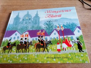 gebrauchtes Buch – Gisela Linder – Weingartener Blutritt - Maria Felder