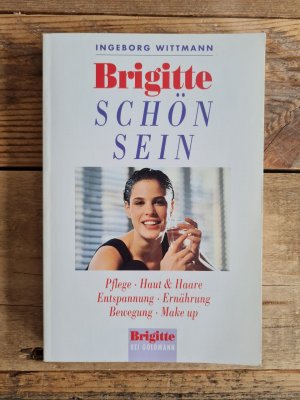 gebrauchtes Buch – Ingeborg Wittmann – Schön sein