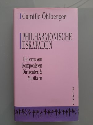 Philharmonische Eskapaden