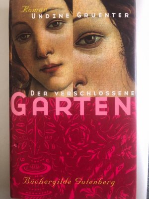 gebrauchtes Buch – Undine Gruenter – Der verschlossene Garten