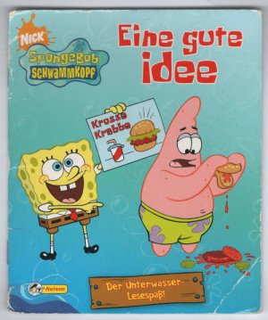 Spongebob Schwammkopf: Eine gute Idee