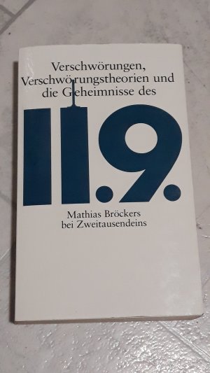 gebrauchtes Buch – Mathias Bröckers – Verschwörungen, Verschwörungstheorien und die Geheimnisse des 11.9.