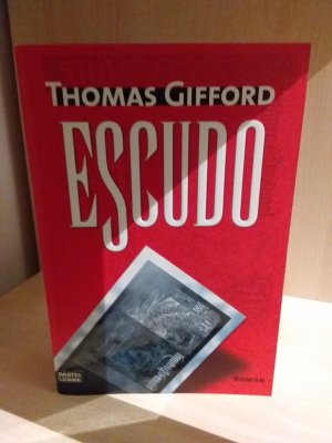 gebrauchtes Buch – Thomas Gifford – Escudo