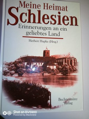 gebrauchtes Buch – Herbert Hupka – Meine Heimat Schlesien