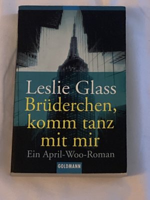 gebrauchtes Buch – Leslie Glass – Brüderchen, komm tanz mit mir