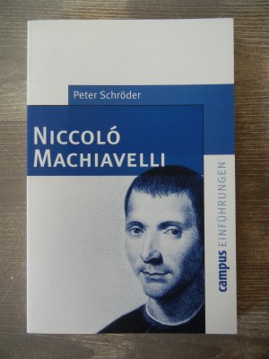 gebrauchtes Buch – Peter Schröder – Niccoló Machiavelli