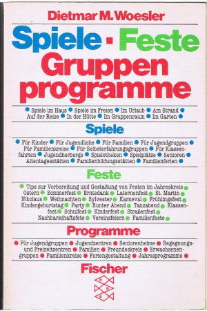 Spiele, Feste, Gruppenprogramme