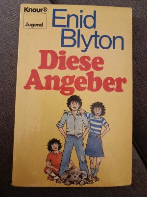 gebrauchtes Buch – Enid Blyton – Diese Angeber