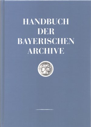 Handbuch der bayerischen Archive