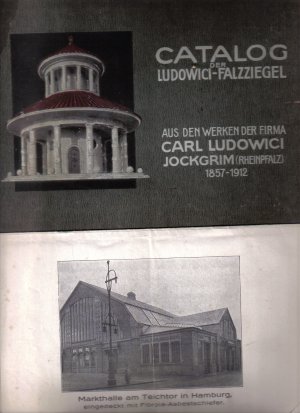 antik Katalog Catalog der Ludowici Falzziegel und Tonwaren aus den Werken der Firma Carl Ludowici Jockgrim (Rheinpfalz) 1857-1912 - Fritz Lang Würzburg […]