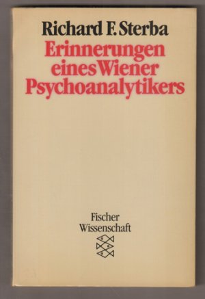 Erinnerungen eines Wiener Psychoanalytikers. (= Fischer-Taschenbuch Wissenschaft Nr. 7354.)