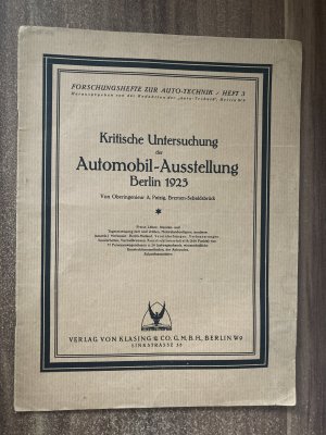 Kritische Untersuchung der Automobil-Ausstellung Berlin 1923 - Forschungshefte zur Auto-Technik/Heft 3