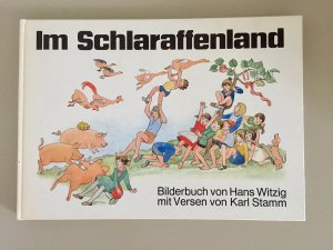 Im Schlaraffenland