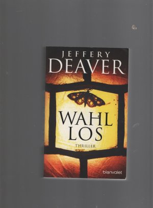 gebrauchtes Buch – Jeffery Deaver – Wahllos