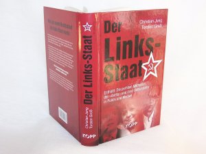 gebrauchtes Buch – Jung, Christian; Groß – Der Links-Staat - Enthüllt: Die perfiden Methoden der »Antifa« und ihrer Helfershelfer in Politik und Medien