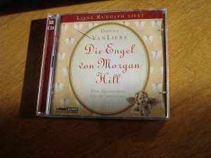 Die Engel von Morgan Hill - Eine Geschichte voller Hoffnung - 2 Audio CDs - Liane Rudolph