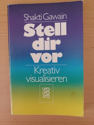 gebrauchtes Buch – Shakti Gawain – Stell dir vor