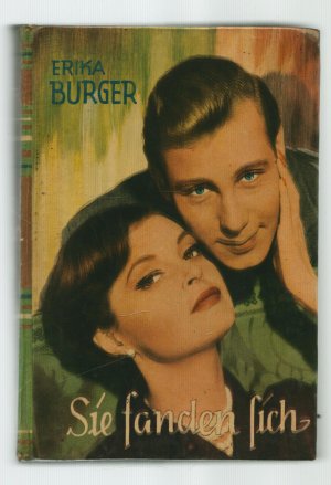 gebrauchtes Buch – Erika Burger – Sie fanden sich